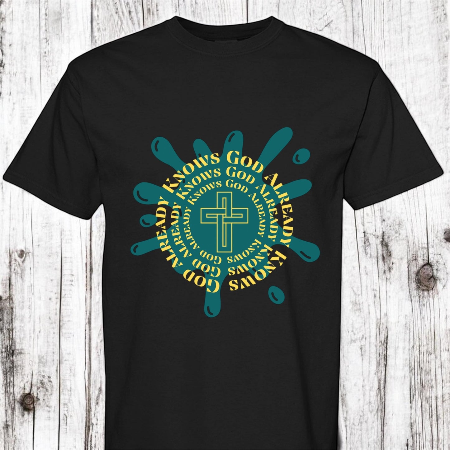 God Already Knows Tee