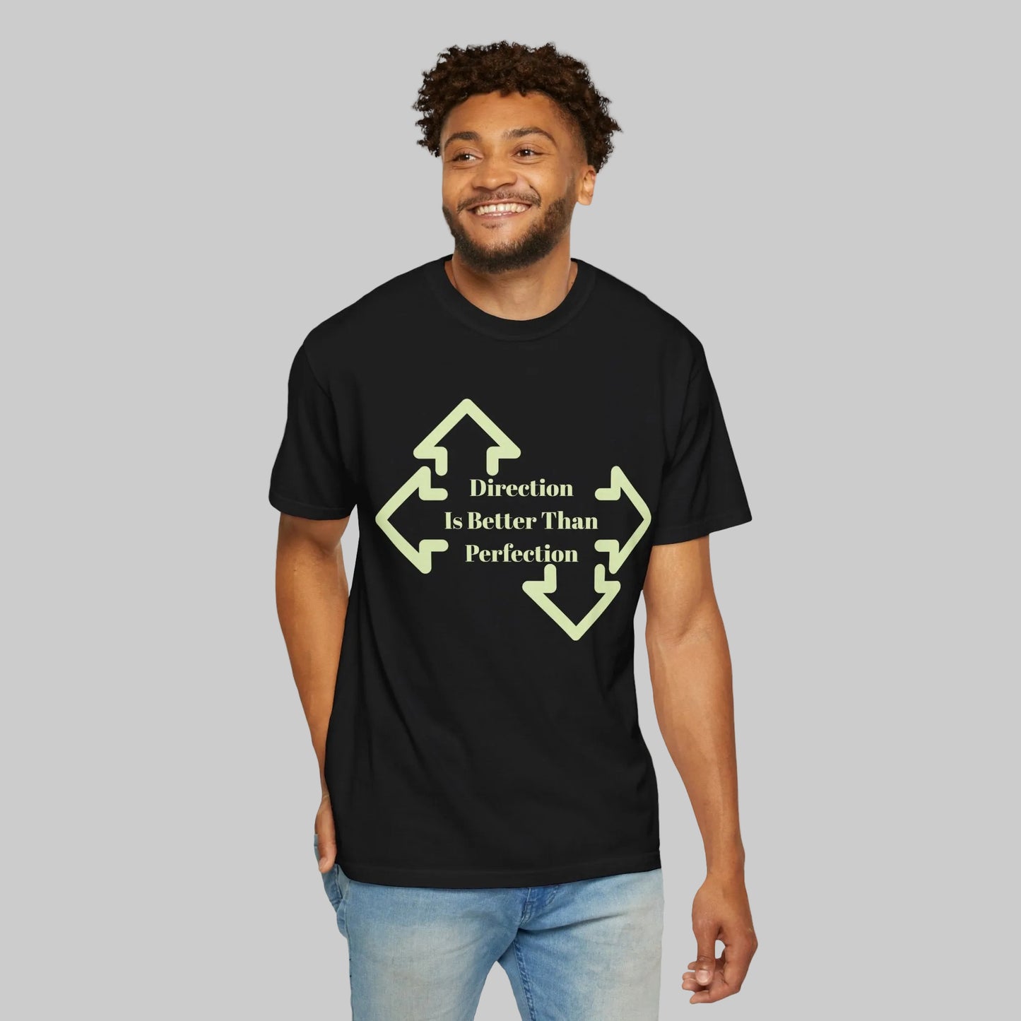 Direction Is Better Than Perfection Tee