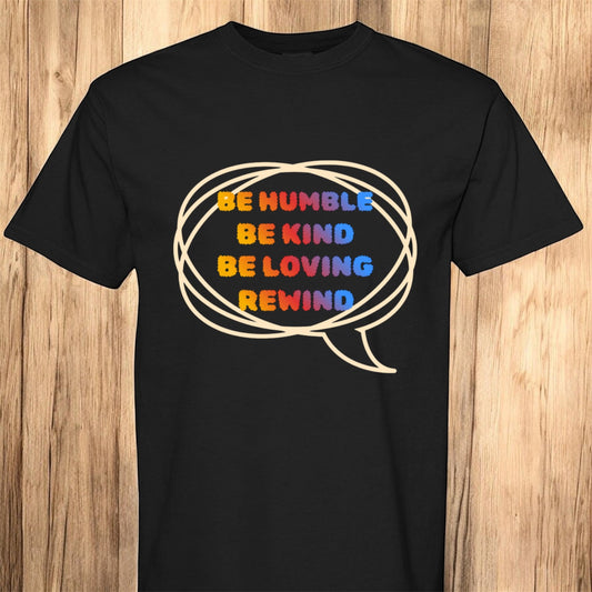 Be Humble Be Kind Tee